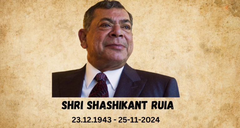 Essar Group Co Founder Shri Shashikant Ruia Passes Away at 81, Leaving Behind a Legacy in Indian Industry