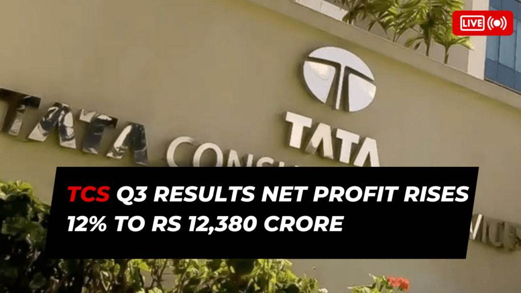 TCS Q3 Results Net Profit Rises 12% to Rs 12,380 Crore