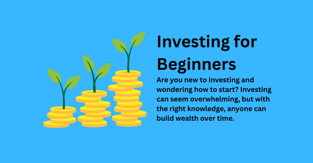 Investing for Beginners