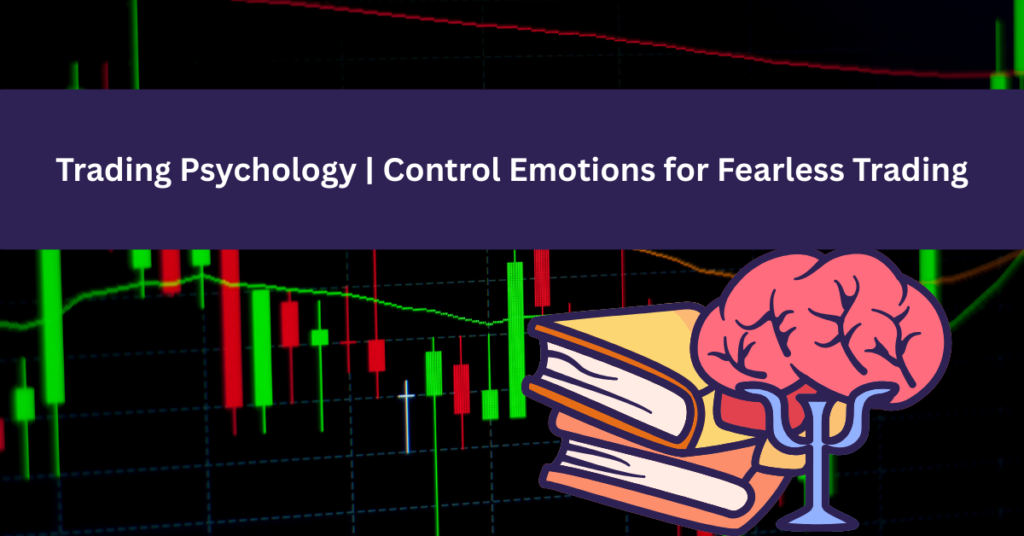 Trading Psychology