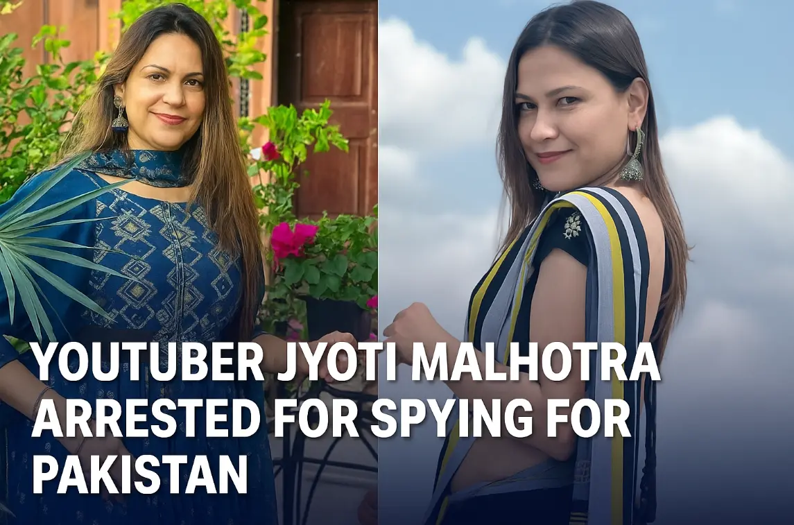 YouTuber Jyoti Malhotra Arrested in Hisar for Alleged Spying for Pakistan