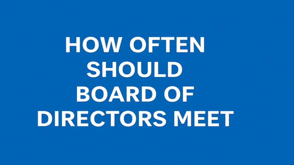 How often should board of directors meet - featured thumbnail with blue background